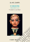 Il faraone. Uomo, sacerdote, dio. E-book. Formato PDF Il faraone. Uomo, sacerdote, dio. E-book. Formato PDF