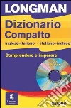 Longman dizionario compatto. Inglese-italiano, italiano-inglese. Con CD-ROM libro