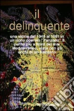 Il delinquente