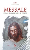 Messale delle domeniche e feste 2015 libro