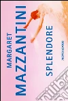Splendore libro