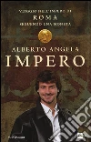Impero. Viaggio nell'Impero di Roma seguendo una moneta libro