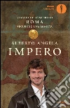 Impero. Viaggio nell'Impero di Roma seguendo una moneta libro
