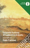 «Orlando furioso» di Ludovico Ariosto libro