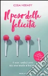 Il peso della felicità libro