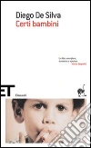 Certi bambini libro