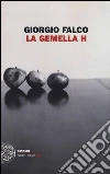 La gemella H La gemella H