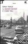 Il signor Cevdet e i suoi figli libro