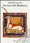 Bestiari del Medioevo libro
