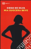 Mia suocera beve libro