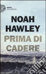 Prima di cadere