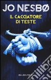 Il cacciatore di teste libro