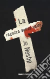 La ragazza senza volto libro