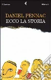 Ecco la storia libro