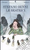 Le Beatrici libro