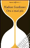 Ora o mai più libro