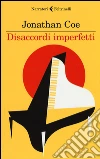 Disaccordi imperfetti libro