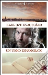 Un uomo innamorato libro
