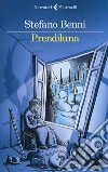 Prendiluna libro