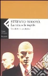La vita e le regole. Tra diritto e non diritto libro