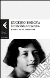 L'indicibile tenerezza. In cammino con Simone Weil libro