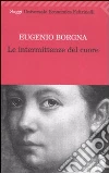 Le intermittenze del cuore libro