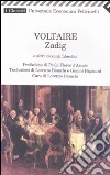 Zadig e altri racconti filosofici Zadig e altri racconti filosofici