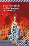 La compagnia dei Celestini libro