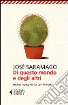Di questo mondo e degli altri libro