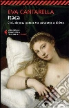 Itaca. Eroi, donne, potere tra vendetta e diritto Itaca. Eroi, donne, potere tra vendetta e diritto