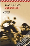 Outland rock libro
