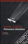 Primavera silenziosa libro