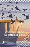 La zattera di pietra libro