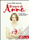 Il sogno di Anna libro