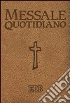 Messale quotidiano. Festivo e feriale. Letture bibliche dal Nuovo Lezionario CEI. Ediz. a caratteri grandi libro