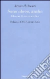 Sono ebreo, anche. Riflessioni di un ateo anarchico libro