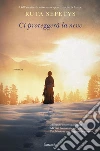 Ci proteggerà la neve libro
