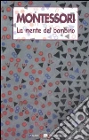 La mente del bambino. Mente assorbente libro