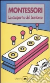 La scoperta del bambino libro