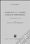 Infortuni sul lavoro e malattie professionali libro