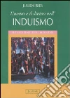 L'uomo e il divino nell'induismo L'uomo e il divino nell'induismo