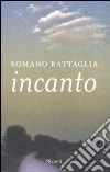 Incanto libro