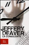 La consulente libro