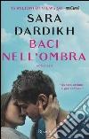 Baci nell'ombra libro