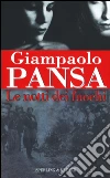 Le notti dei fuochi libro