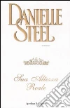 Sua altezza reale Sua altezza reale