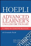 HOEPLI ADVANCED LEARNER'S ENGLISH DICTIONARY libro