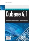Cubase 4.1. La guida ufficiale di Steinberg Educational Italia Cubase 4.1. La guida ufficiale di Steinberg Educational Italia