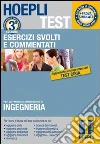 Hoepli test. Esercizi svolti e commentati Ingegneria (1) Hoepli test. Esercizi svolti e commentati Ingegneria (1)