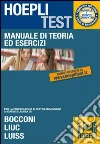 Hoepli test. Manuale di teoria ed esercizi per i test di ammissione all'Università (12) Hoepli test. Manuale di teoria ed esercizi per i test di ammissione all'Università (12)